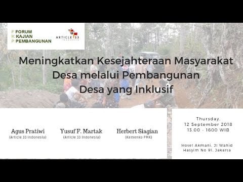 FKP Meningkatkan Kesejahteraan Masyarakat Desa melalui Pembangunan Desa yang Inklusif – 12 September 2019