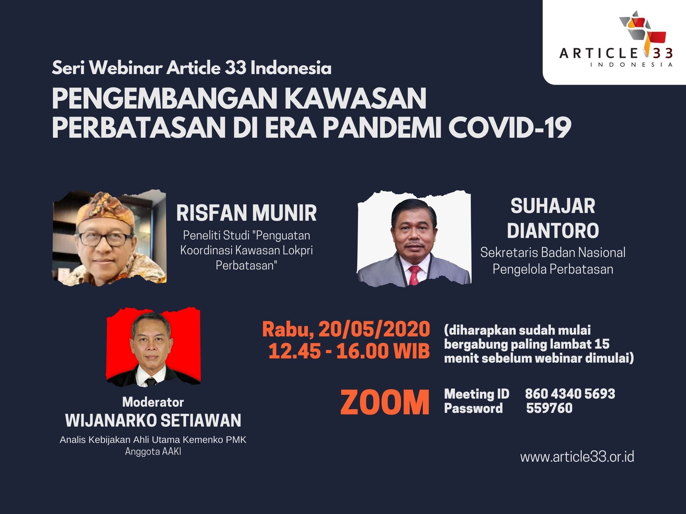 SERI WEBINAR ARTICLE 33 INDONESIA: PENGEMBANGAN KAWASAN PERBATASAN DI ERA PANDEMI COVID-19
