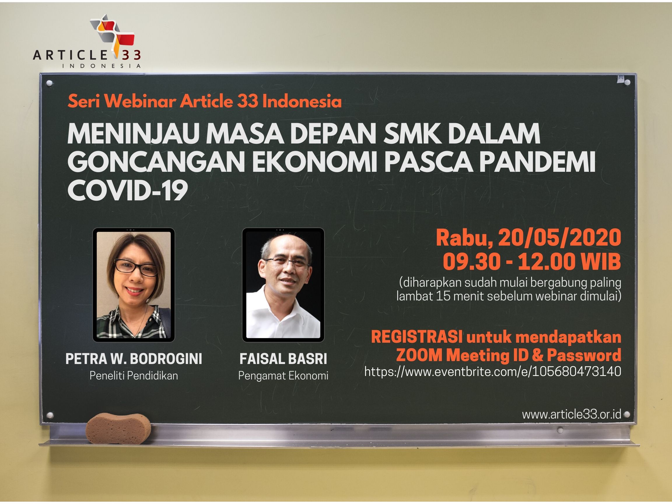 SERI WEBINAR ARTICLE 33 INDONESIA: MENINJAU MASA DEPAN SMK DALAM GONCANGAN EKONOMI PASCA PANDEMI COVID-19