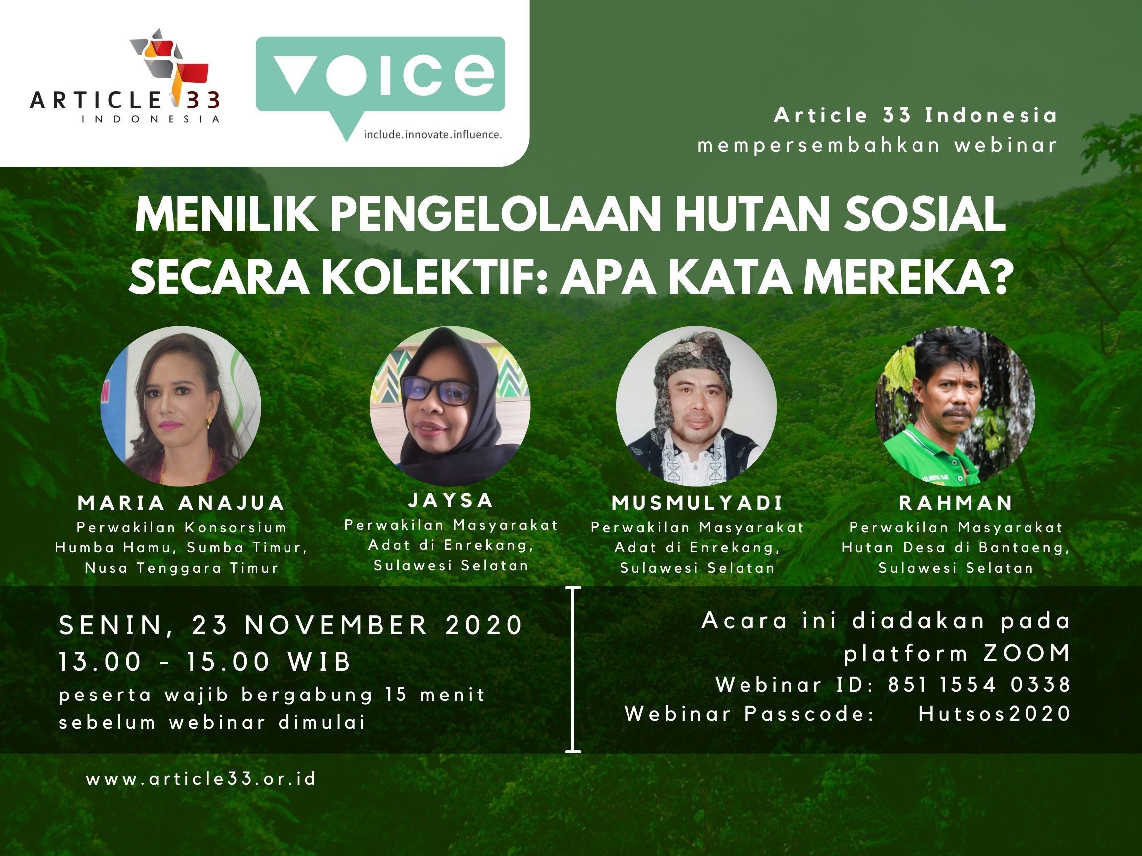 WEBINAR ARTICLE 33 INDONESIA “MENILIK PENGELOLAAN HUTAN SOSIAL SECARA KOLEKTIF: APA KATA MEREKA?”