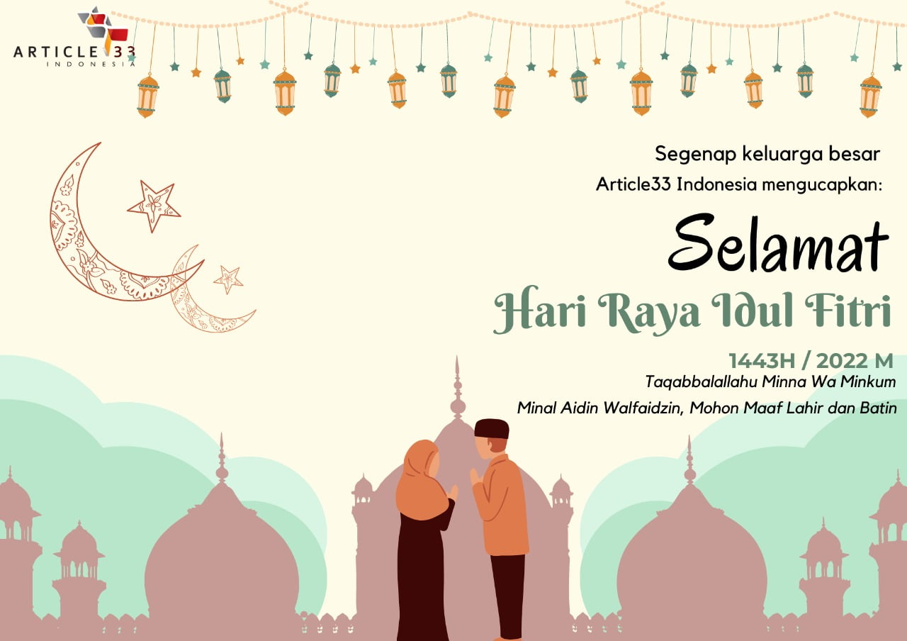 Selamat Hari Raya Idul Fitri 1443 H / 2022 M