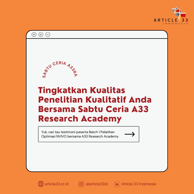 Tingkatkan Kualitas Penelitian Kualitatif Anda Bersama Sabtu Ceria A33 Research Academy