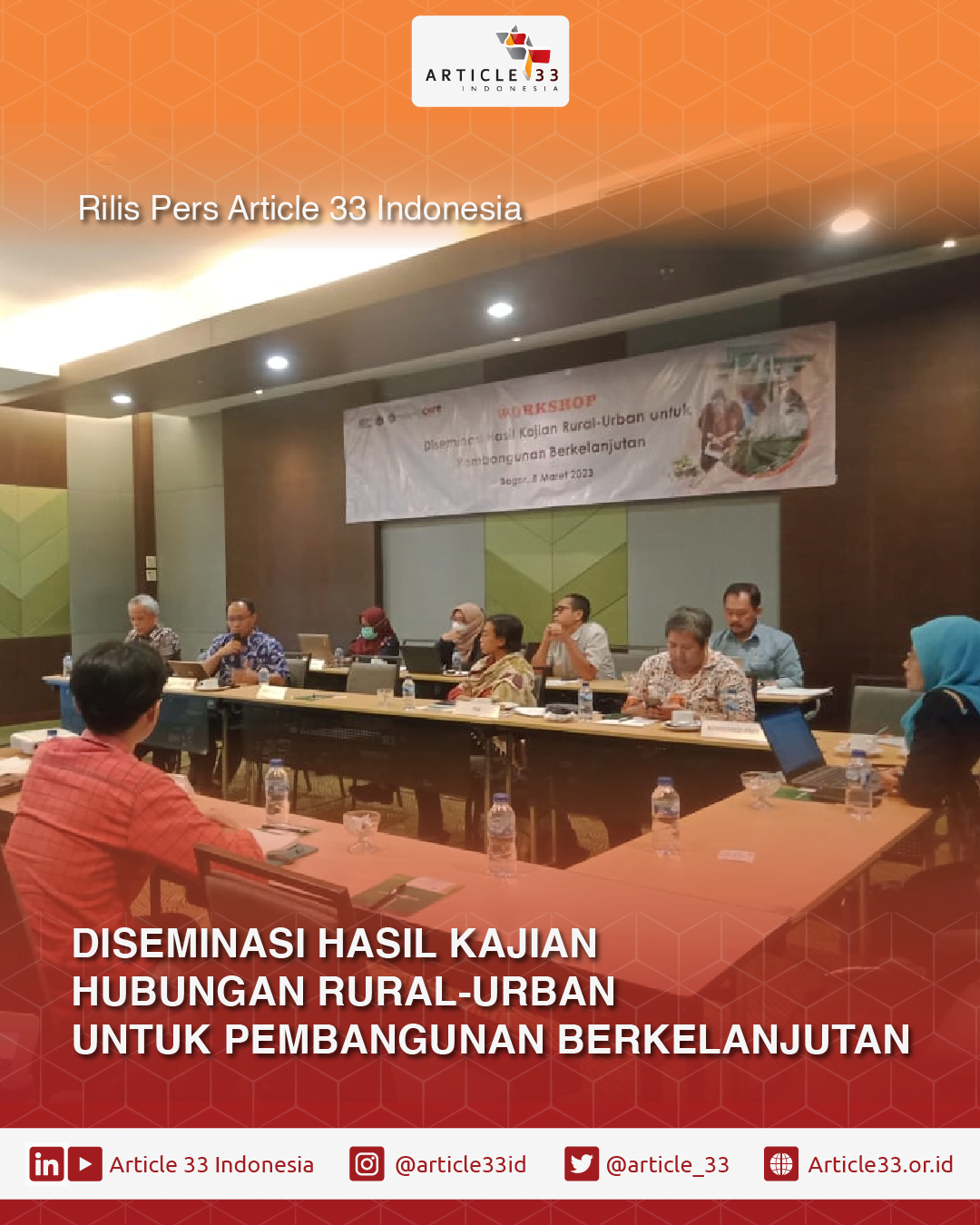 Diseminasi Hasil Kajian Hubungan Rural-Urban untuk Pembangunan Berkelanjutan