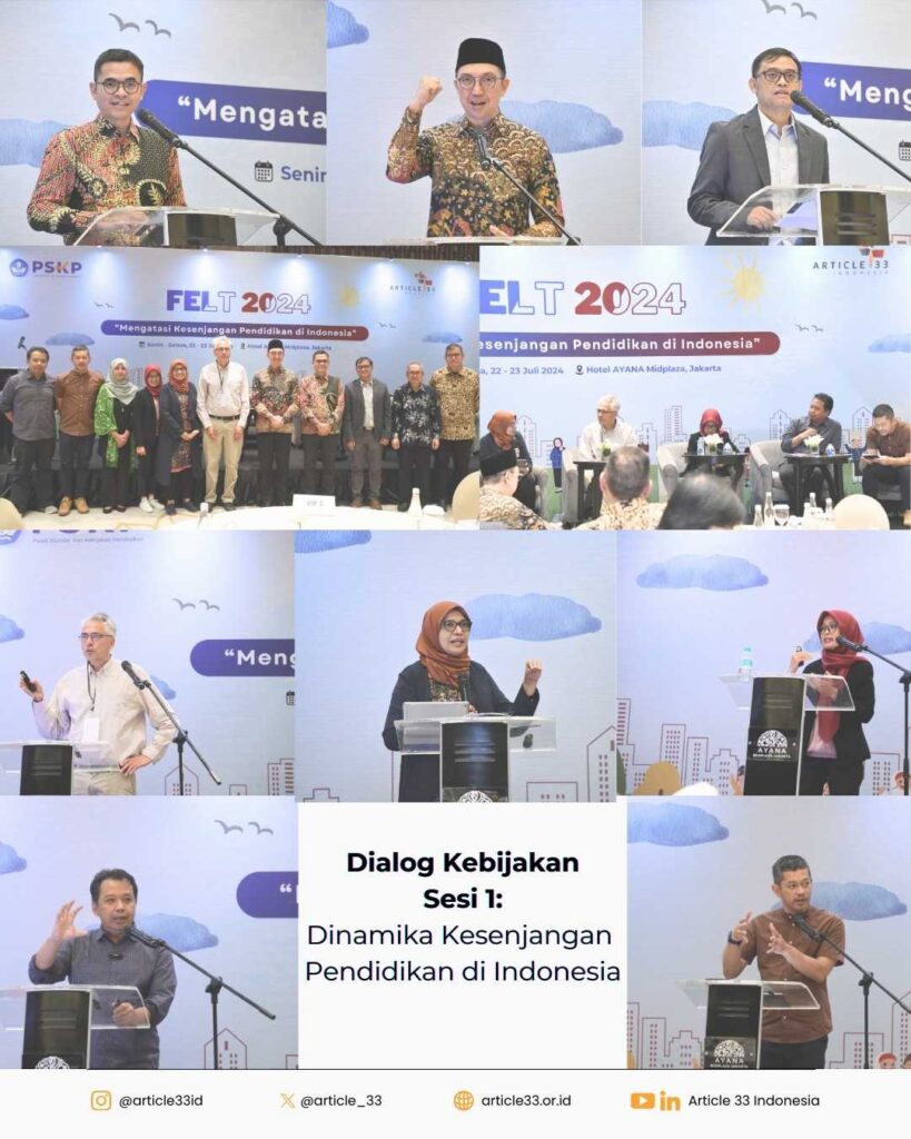 Dialog Kebijakan FELT Indonesia 2024: Dinamika dan Kebijakan dalam Mengatasi Kesenjangan Pendidikan di Indonesia