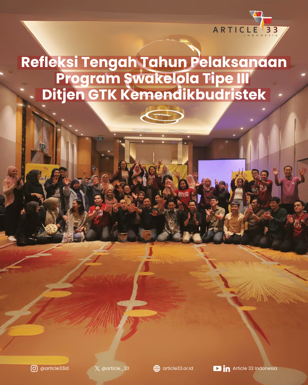 Refleksi Tengah Tahun Pelaksanaan Program Swakelola Tipe III Ditjen GTK Kemendikbudristek