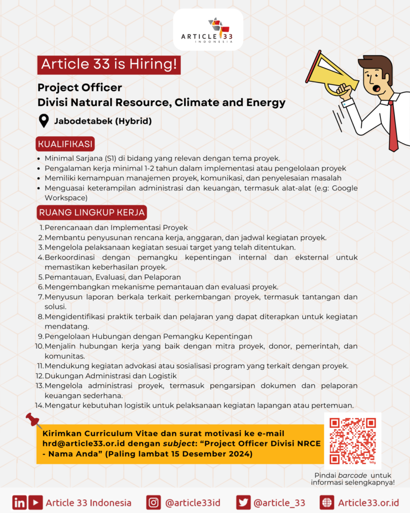 Article 33 Indonesia is Hiring: Project Officer Divisi <i>Natural Resource</i><i> Climate Change</i>, and Energy