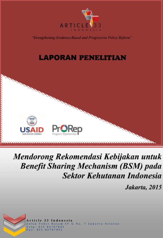 Mendorong Rekomendasi Kebijakan untuk Benefit Sharing Mechanism (BSM) pada Sektor Kehutanan Indonesia