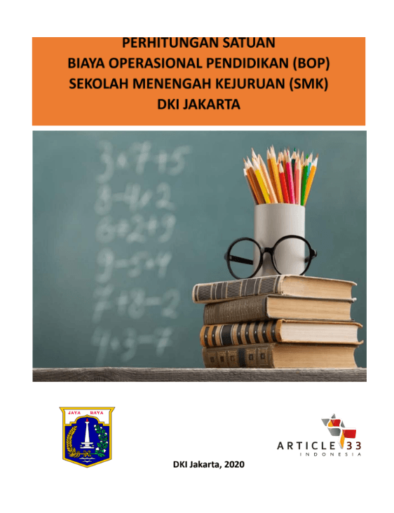 Perhitungan Satuan Biaya Operasional Pendidikan Sekolah Menengah Kejuruan (SMK) di DKI Jakarta