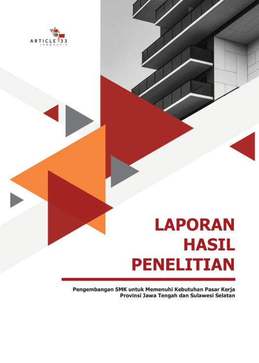 Pengembangan SMK untuk Memenuhi Kebutuhan Pasar Kerja Provinsi Jawa Tengah dan Sulawesi Selatan
