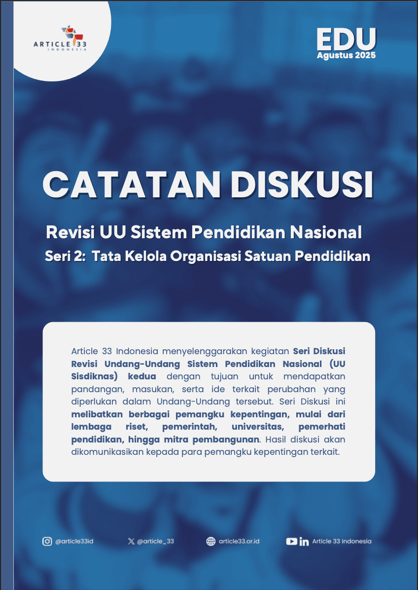 Catatan Diskusi Revisi UU Sistem Pendidikan Nasional Seri 2: Tata Kelola Organisasi Satuan Pendidikan