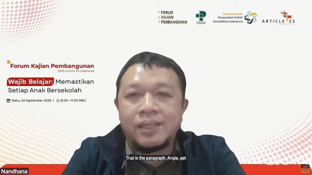 [Siaran Pers] Forum Kajian Pembangunan 2025 A33 Seri 1 "Wajib Belajar: Memastikan Setiap Anak Bersekolah"