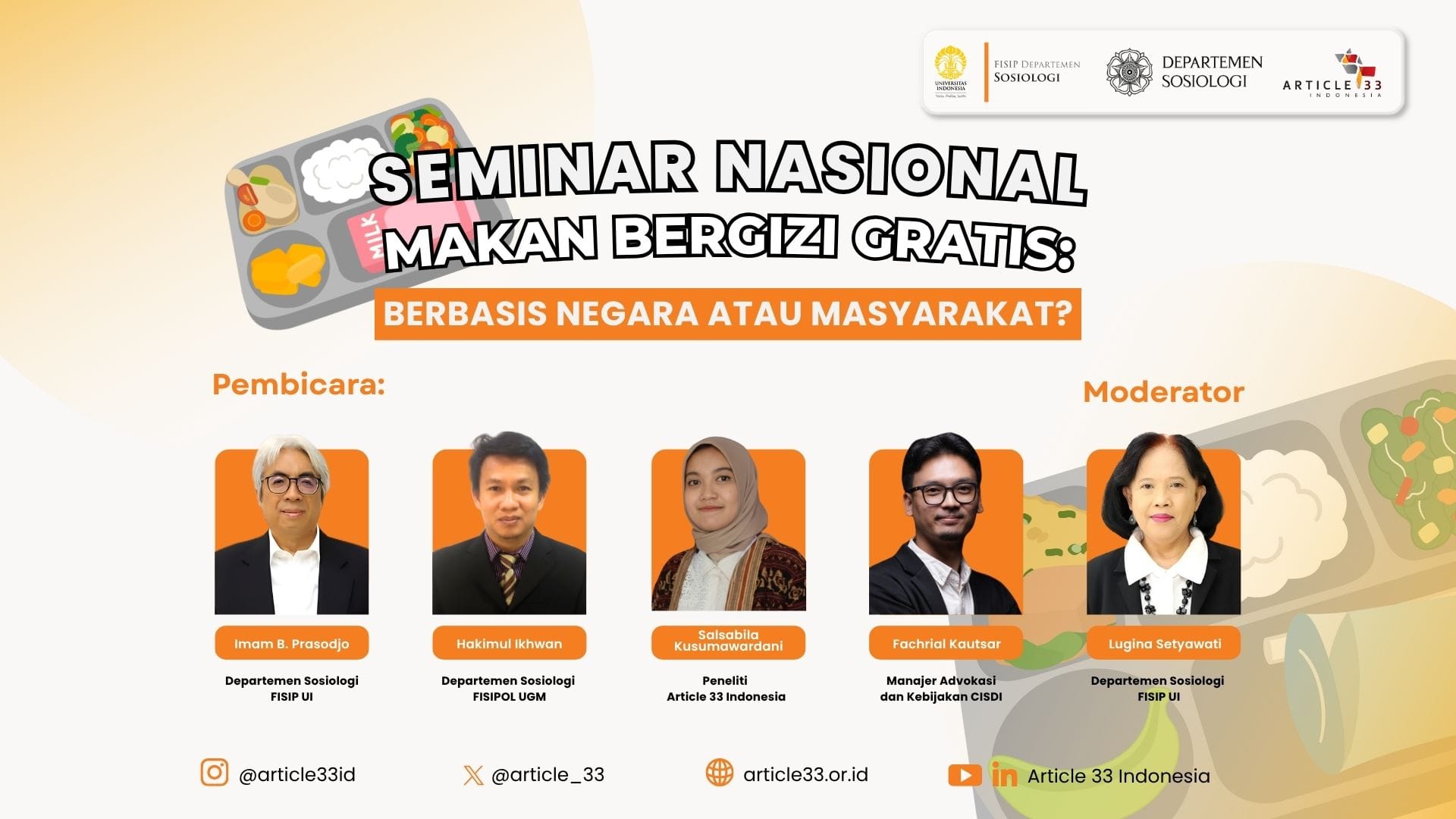 [Siaran Pers] Seminar Nasional “Makan Bergizi Gratis: Berbasis Negara atau Masyarakat?”