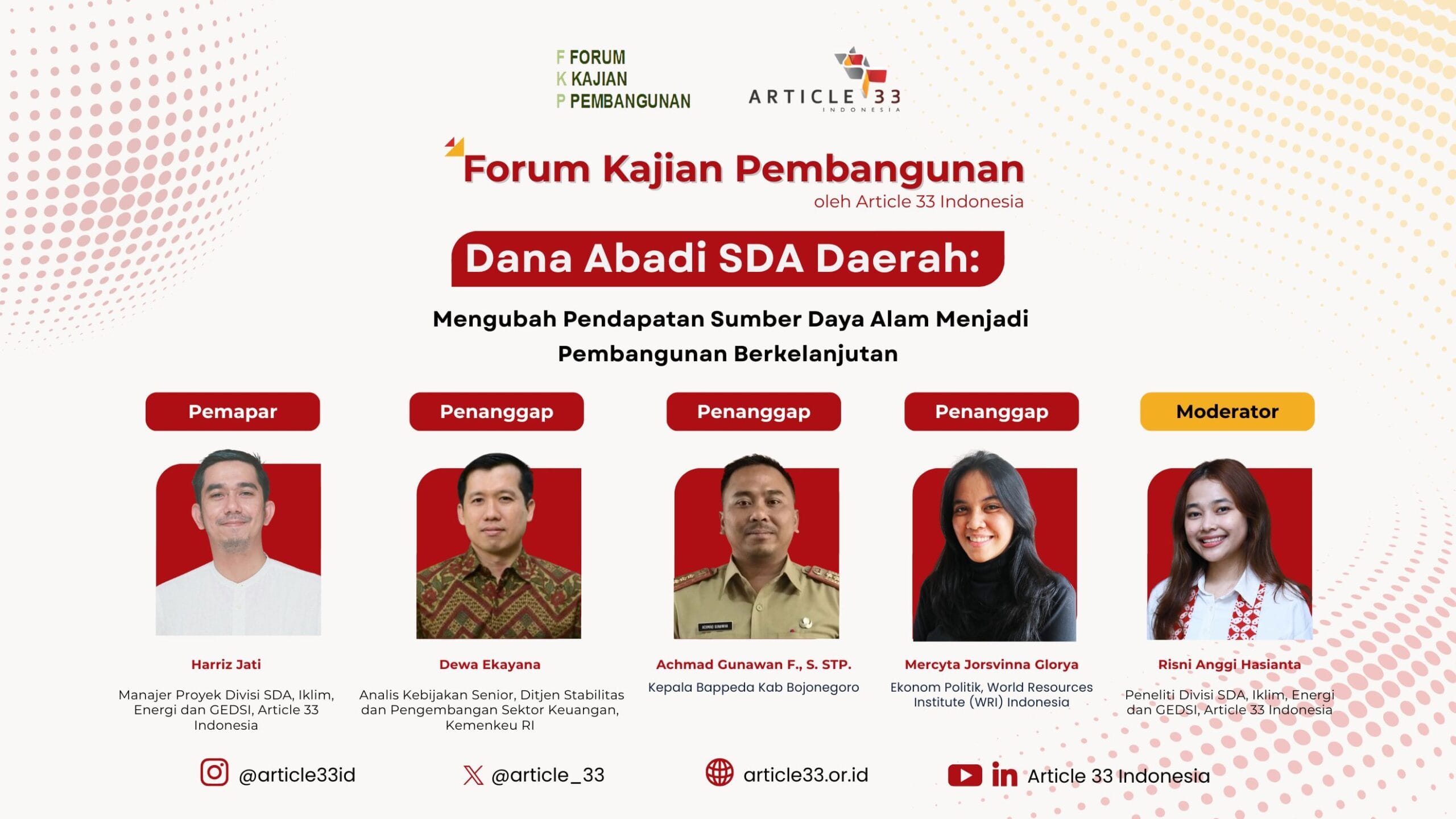 [Siaran Pers] Forum Kajian Pembangunan 2025 Seri 2 “Dana Abadi SDA Daerah: Mengubah Pendapatan Sumber Daya Alam  Menjadi Pembangunan Berkelanjutan”