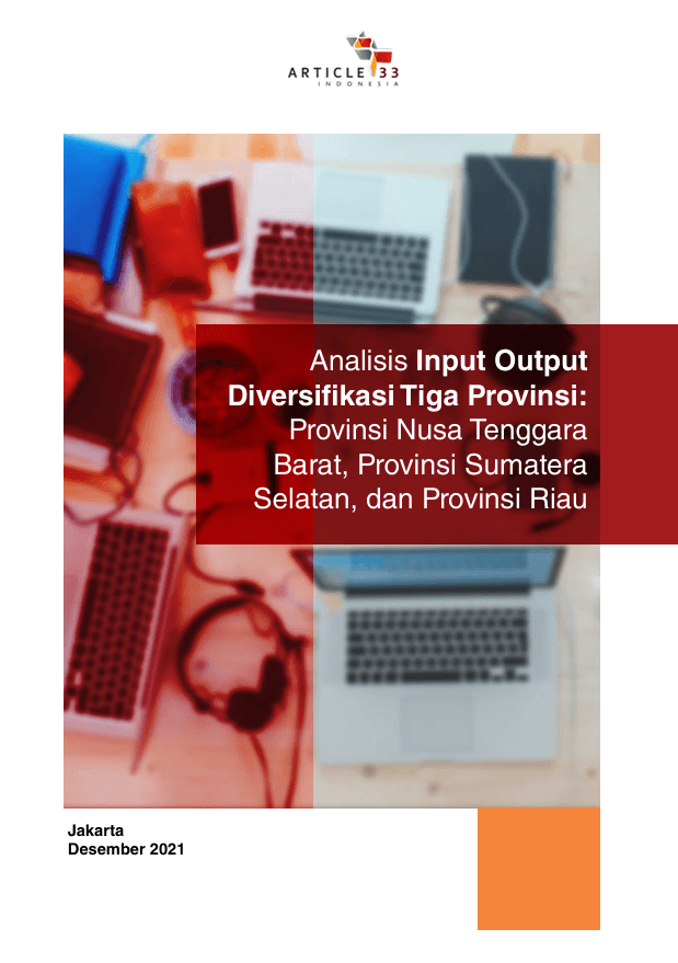 Analisis Input Output Tiga Provinsi: Provinsi Nusa Tenggara Barat, Provinsi Sumatera Selatan, dan Provinsi Riau