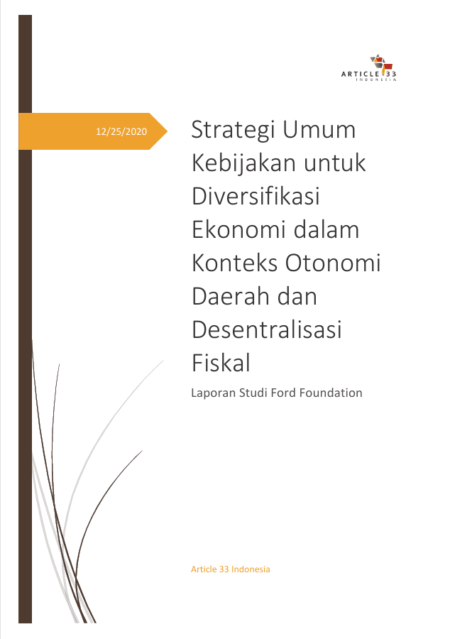 Strategi Umum Kebijakan untuk Diversifikasi Ekonomi dalam Konteks Otonomi Daerah dan Desentralisasi Fiskal
