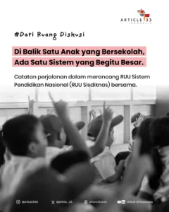 Di Balik Satu Anak yang Bersekolah, Ada Satu Sistem yang begitu Besar
